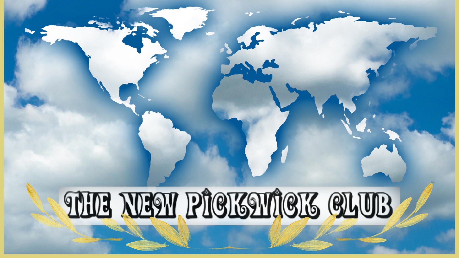 THE NEW PICKWICK CLUB: gruppo culturale internazionale gratuito gestito da giovani volontari