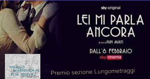 Presentato “Lei mi parla ancora” di Pupi Avati al   “Milazzo International Film Festival” 