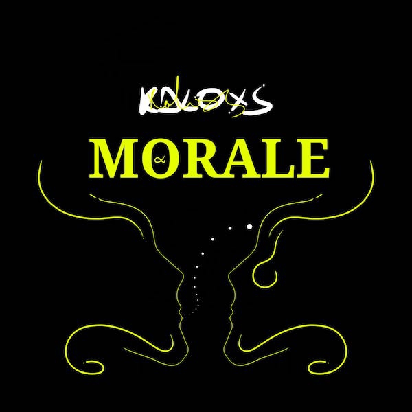 Kaloxs, Morale