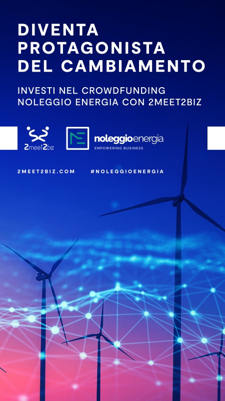 2meet2biz.com lancia la campagna di equity crowdfunding di Noleggio Energia, per l’efficientamento en