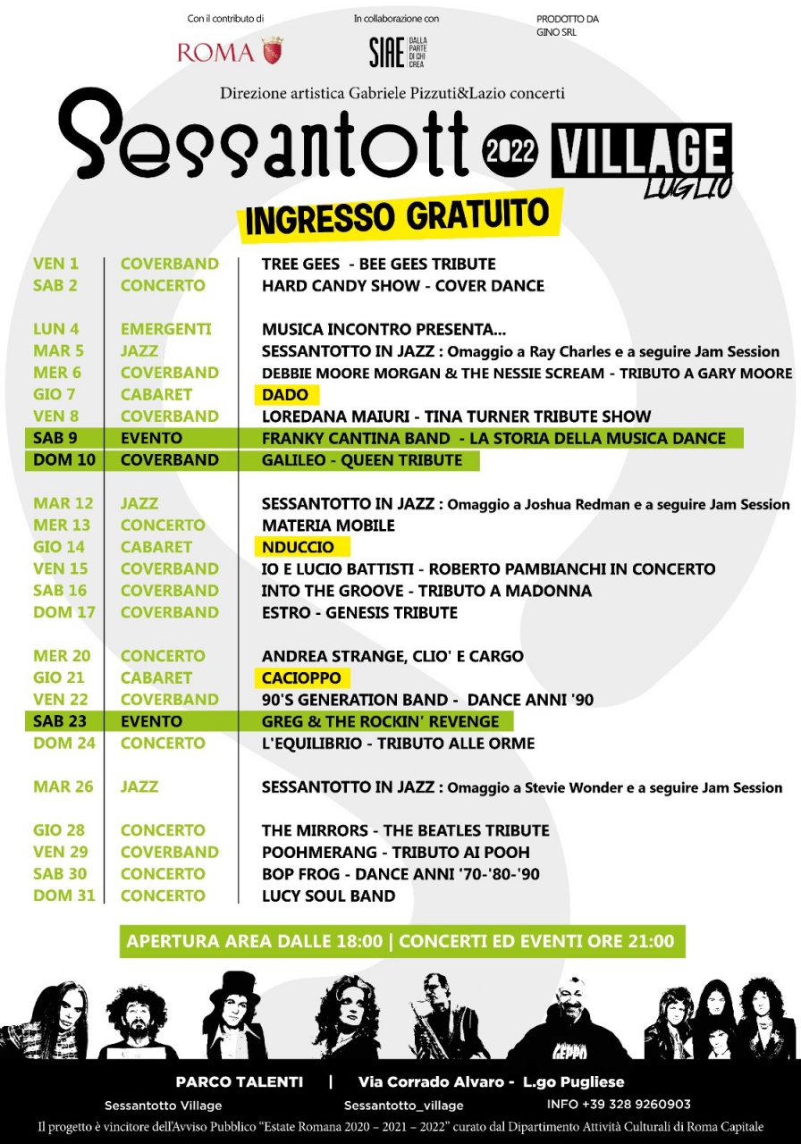 Si apre la programmazione di Luglio al Sessantotto Village!