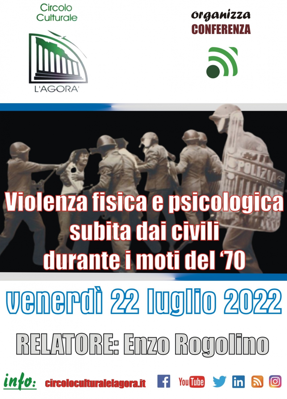 Violenza fisica e psicologica subita dai civili durante i Moti del ‘70”      