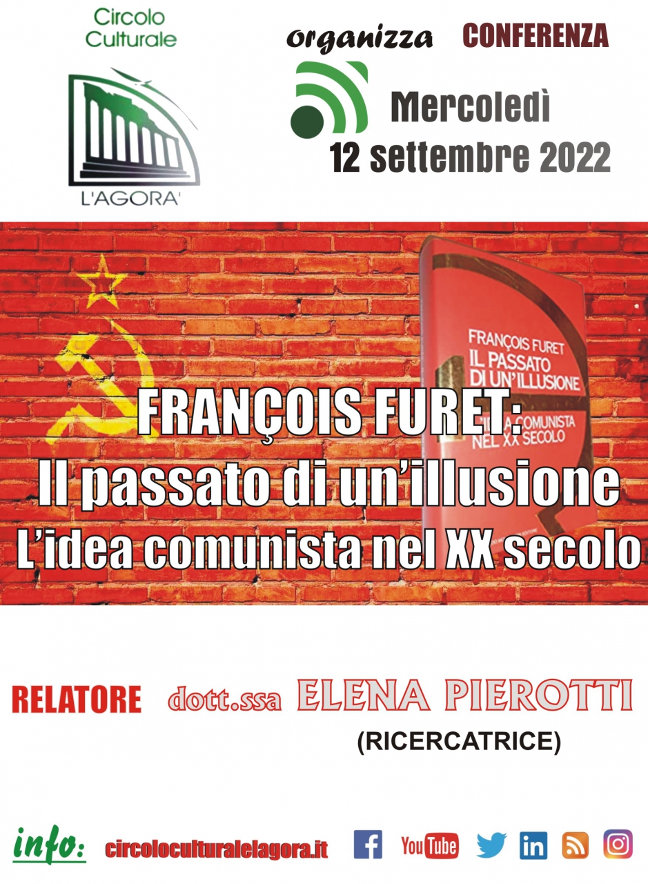  “François Furet: il passato di un’illusione. L’idea comunista nel XX secolo”