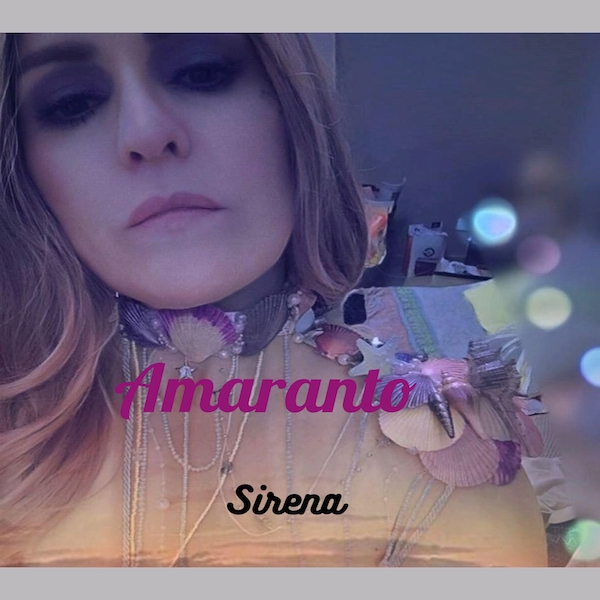 Amaranto, Sirena 