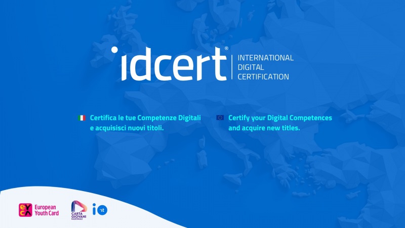 Anche le Competenze Digitali IDCERT tra le agevolazioni della Carta Giovani Nazionale