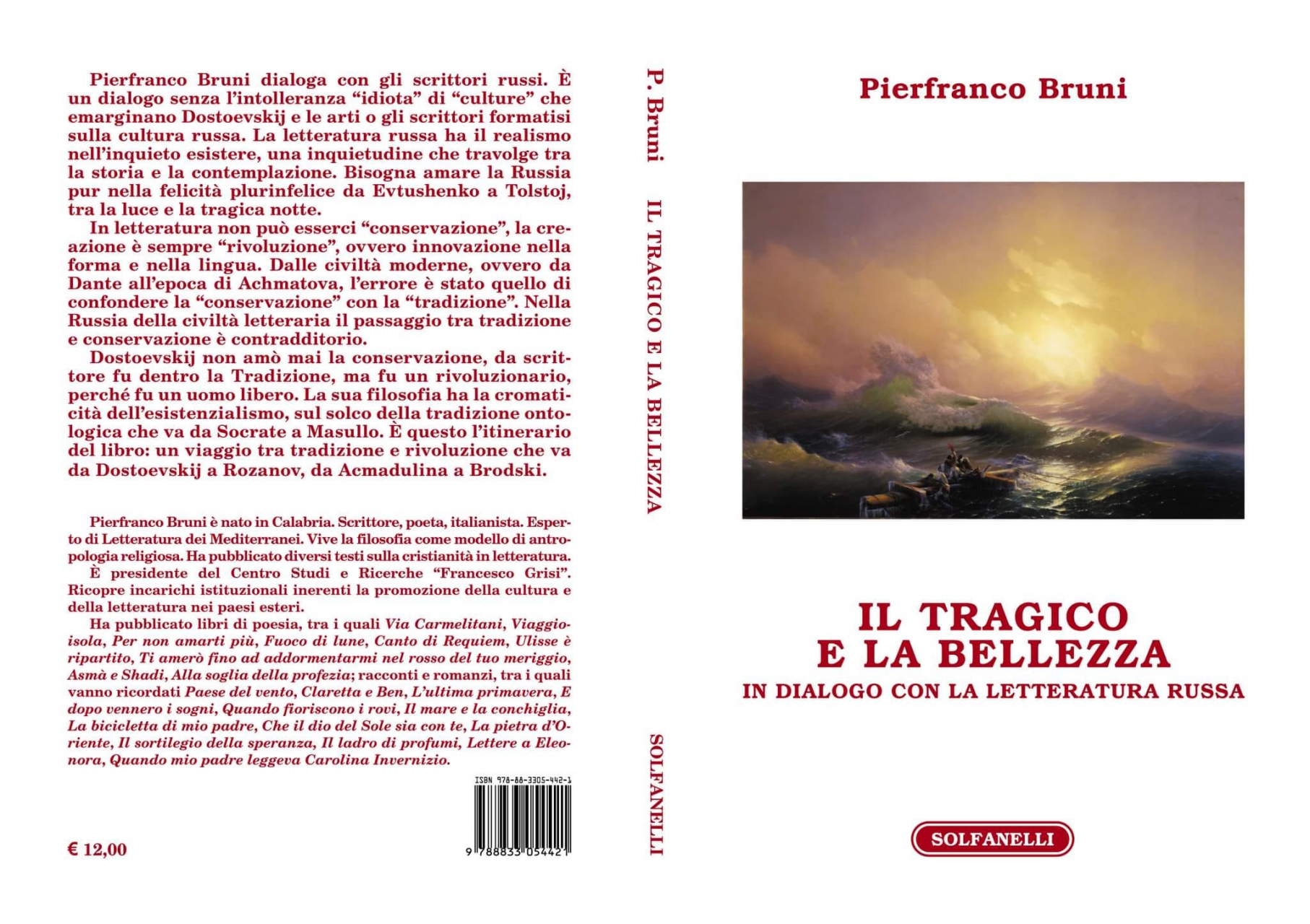 Il tragico e la bellezza o del dialogo fra Bruni e la letteratura della plurinfelice Russia