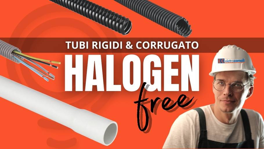 Tubi rigidi e corrugato con Halogen Free