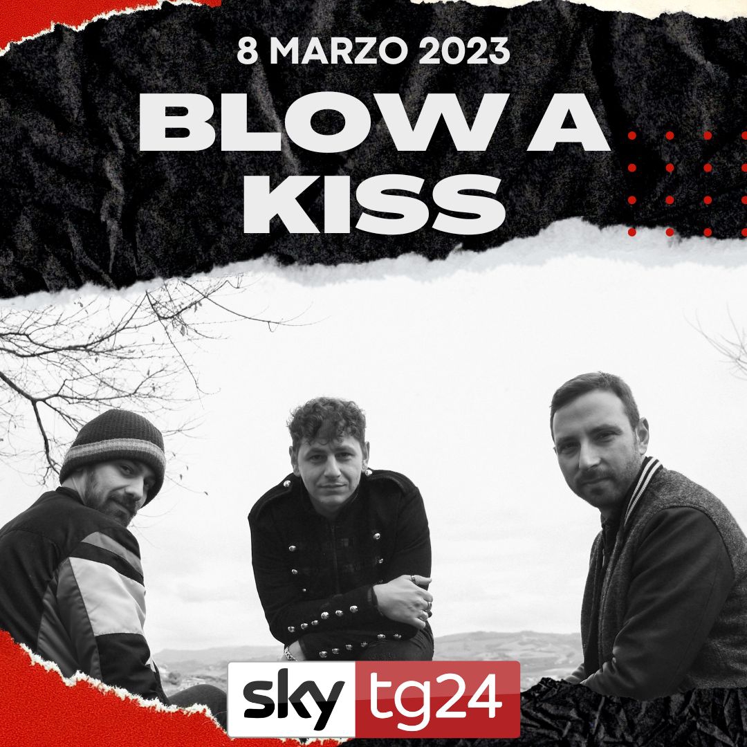 Mazma Rill - Il video di “Blow a kiss” su Sky Tg24