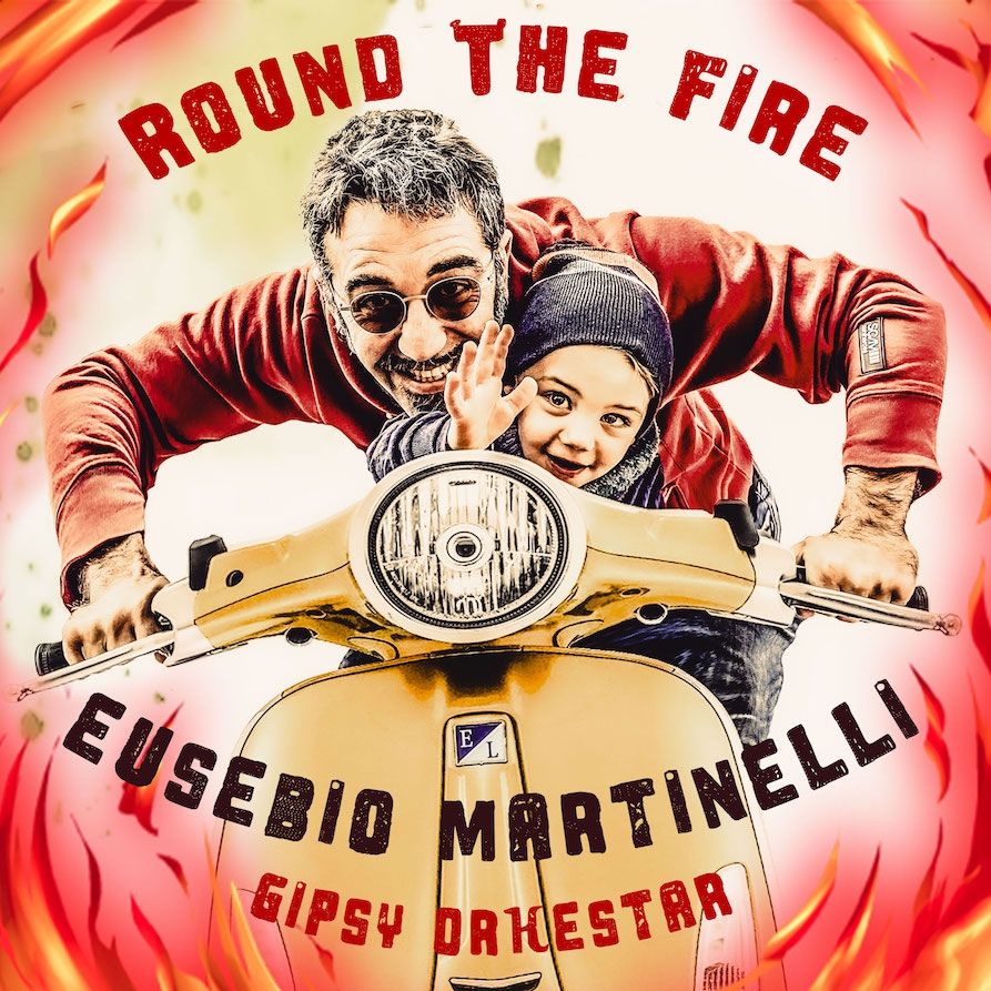 Eusebio Martinelli Gipsy Orkestar Feat. Emma Forni - Round the fire 