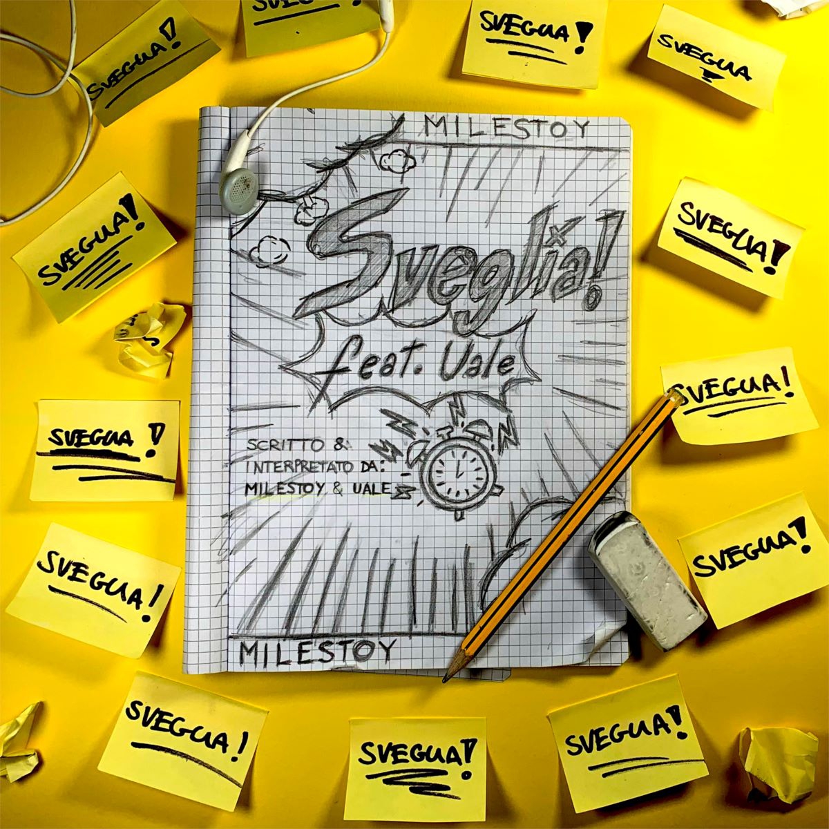 Miles Toy feat. Uale - “Sveglia!”