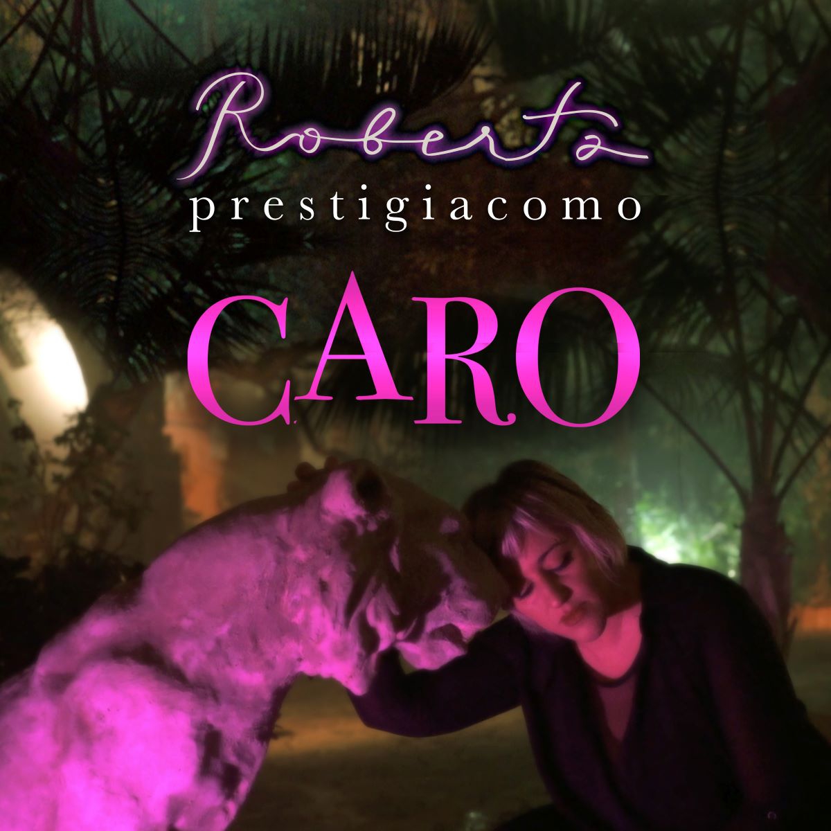 Roberta Prestigiacomo - “Caro”