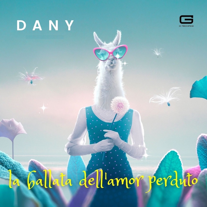 Dany - La ballata dell’amor perduto