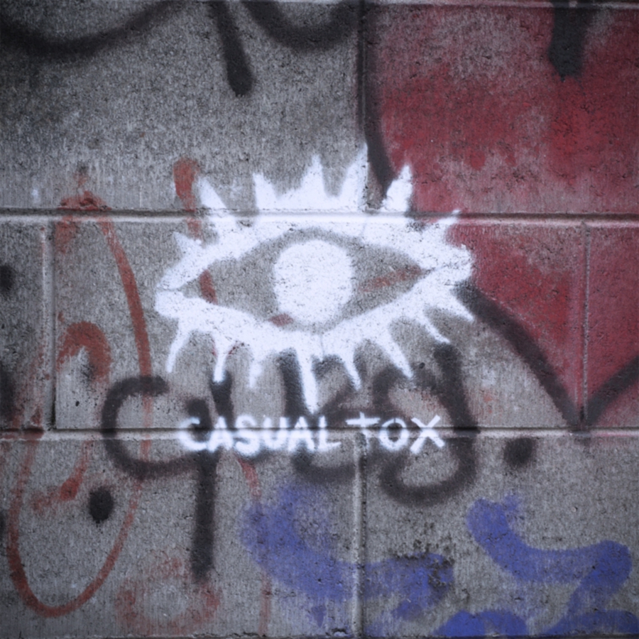 Casual Tox - She’s crazy