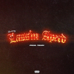 Hurreezy - “Lass'm Aperd"