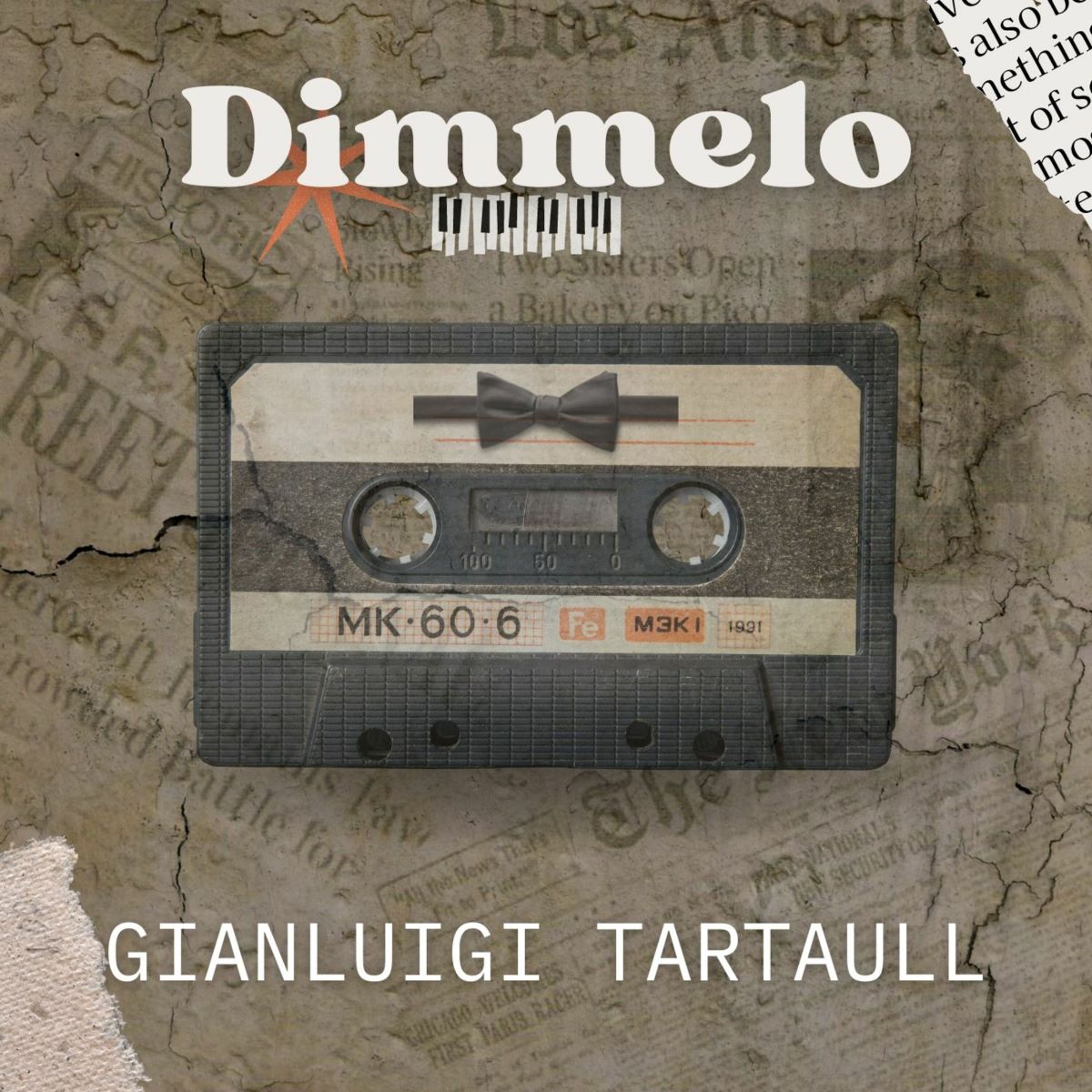 Gianluigi Tartaull - Il singolo “Dimmelo”