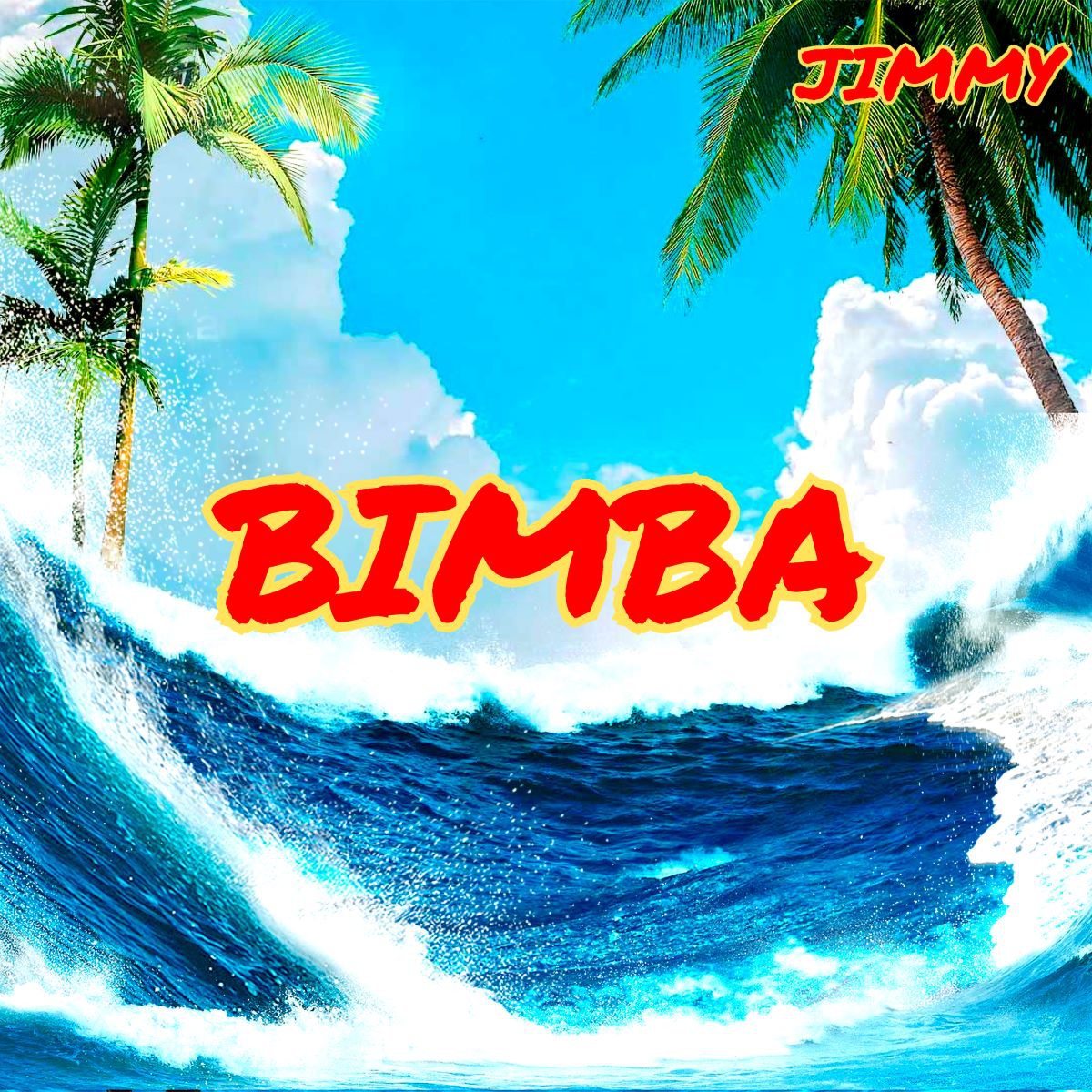 Jimmy - “Bimba”