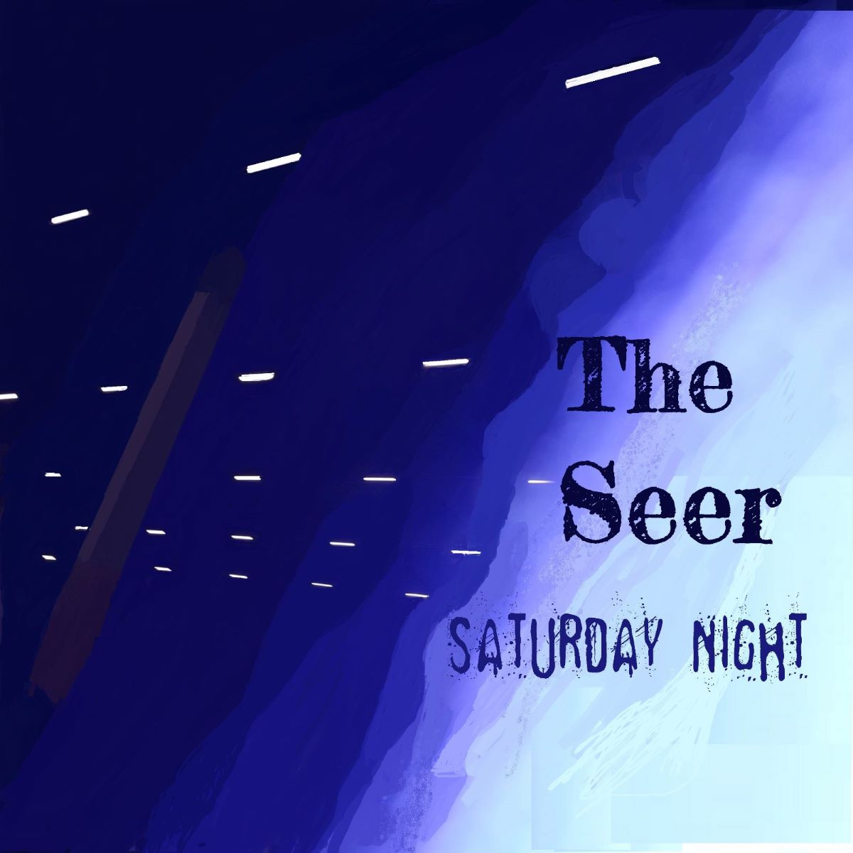 The Seer - Il nuovo singolo “Saturday Night”