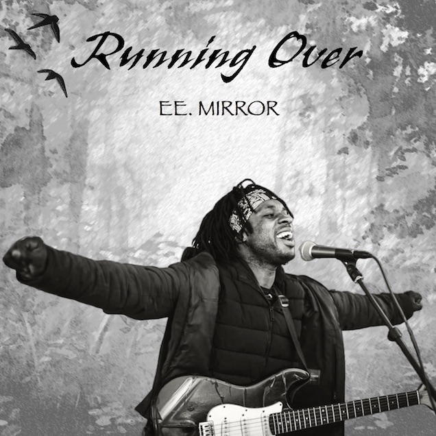Ee. Mirror - Running Over 