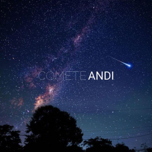 Andi - Il nuovo singolo “Comete”