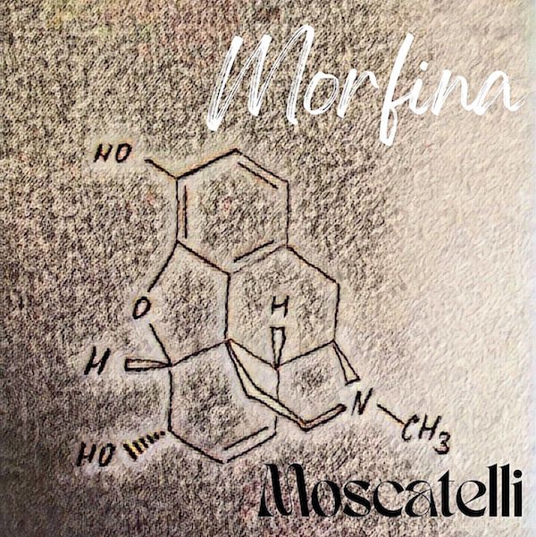 Moscatelli - “Morfina”