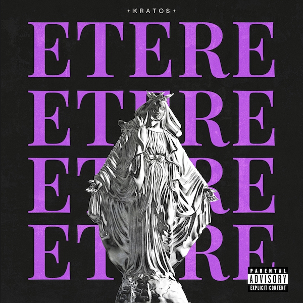 KRATO$ - “Etere” 