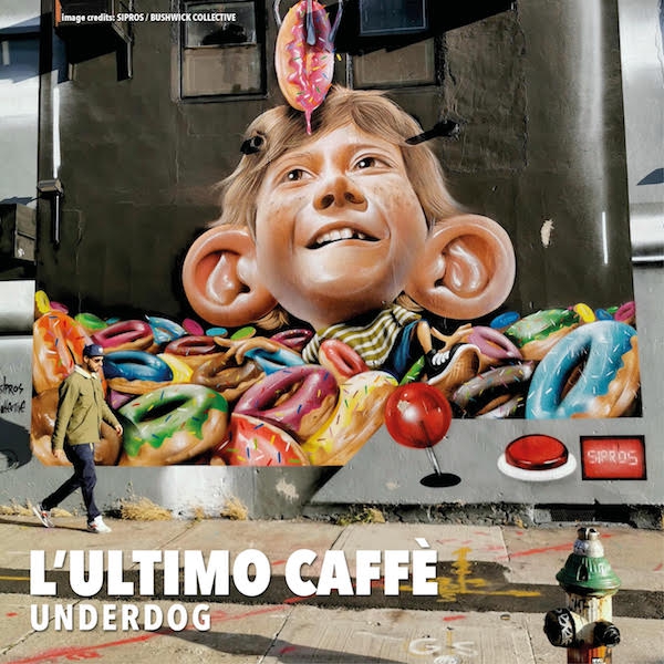 Underdog: “L’ultimo caffè”