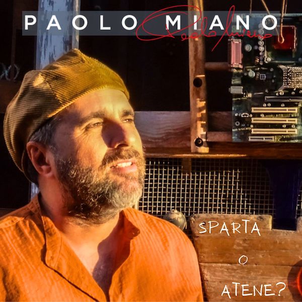 Paolo Miano - “Sparta o Atene”