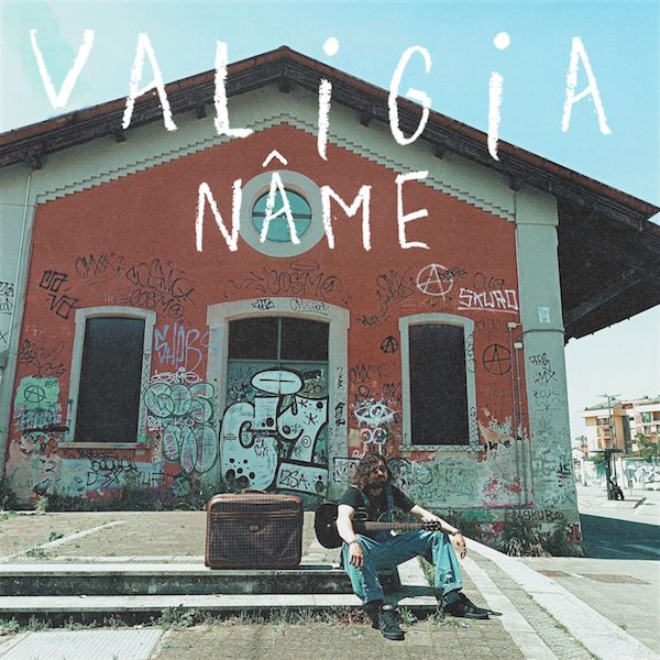 NâMe - “Valigia”