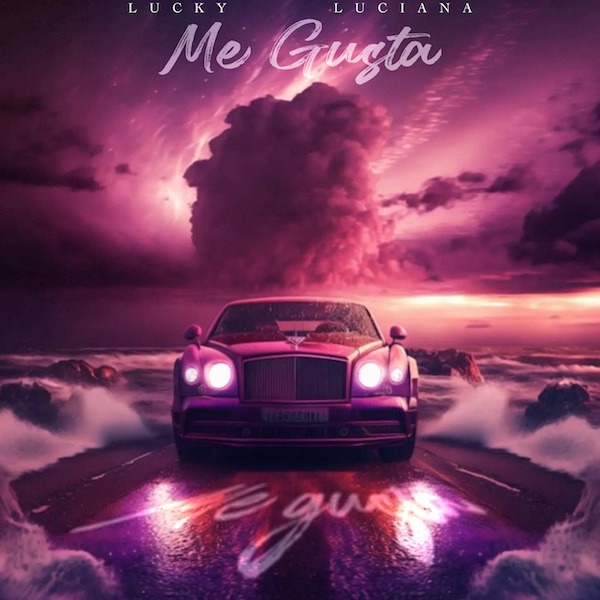 Lucky Luciana - ME GUSTA
