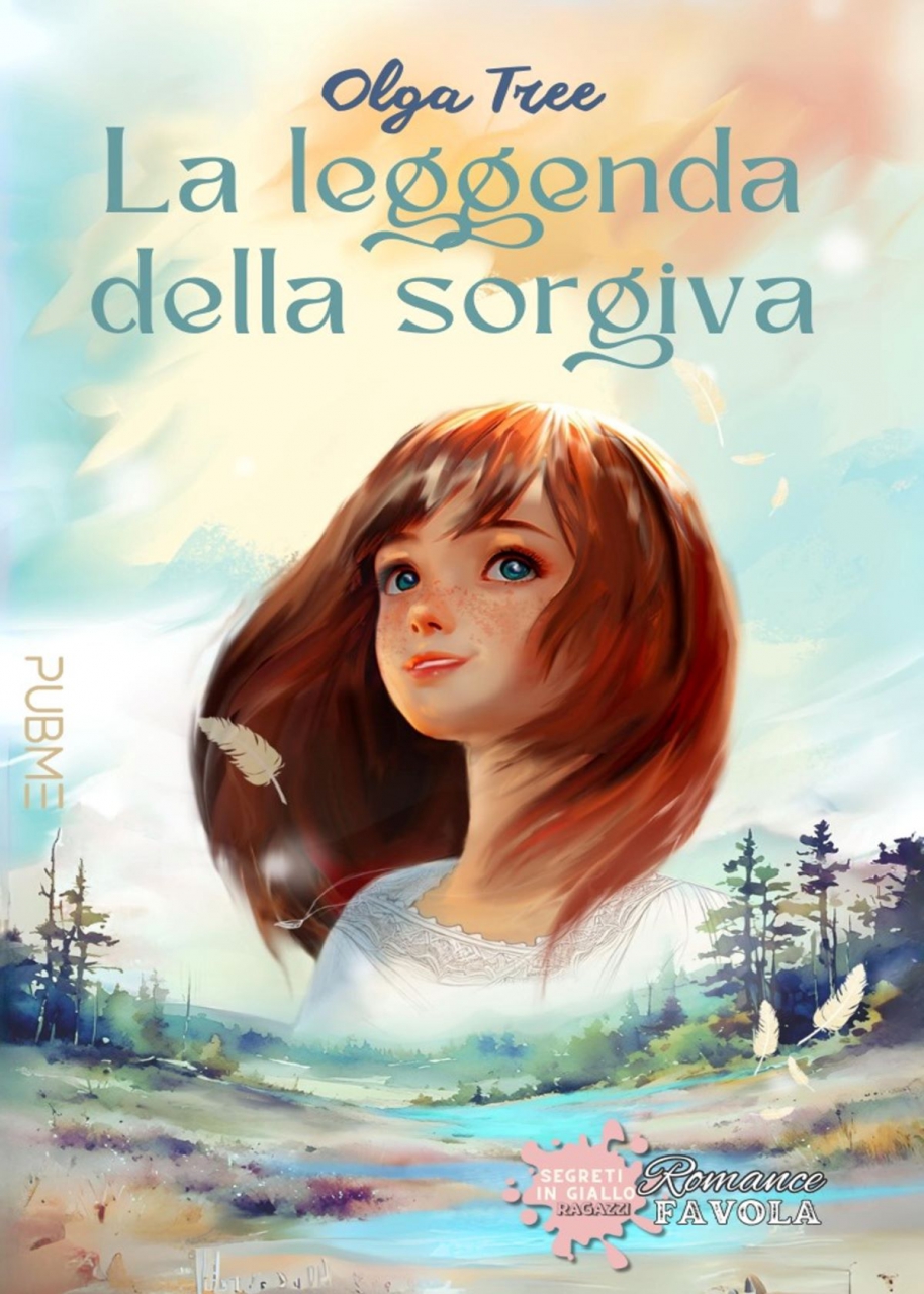Olga Tree - Il nuovo romanzo “La leggenda della sorgiva”