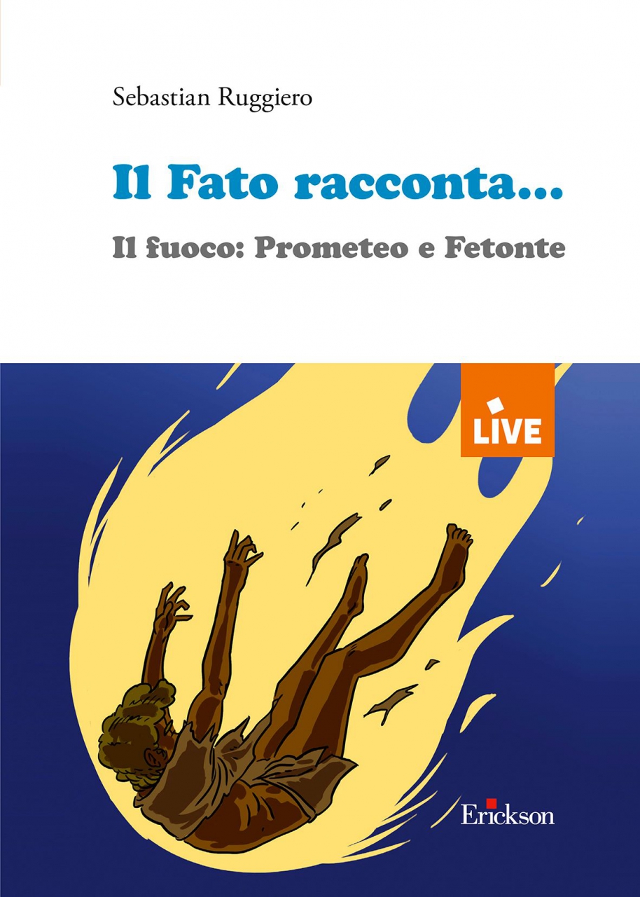 Sebastian Ruggiero - Il nuovo libro   “Il Fato racconta… Il fuoco! Prometeo e Fetonte” 