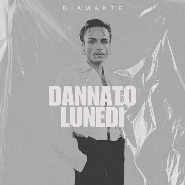  Diamante - Dannato Lunedì