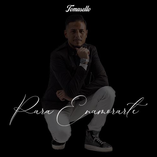 Tomasello - Para Enamorarte