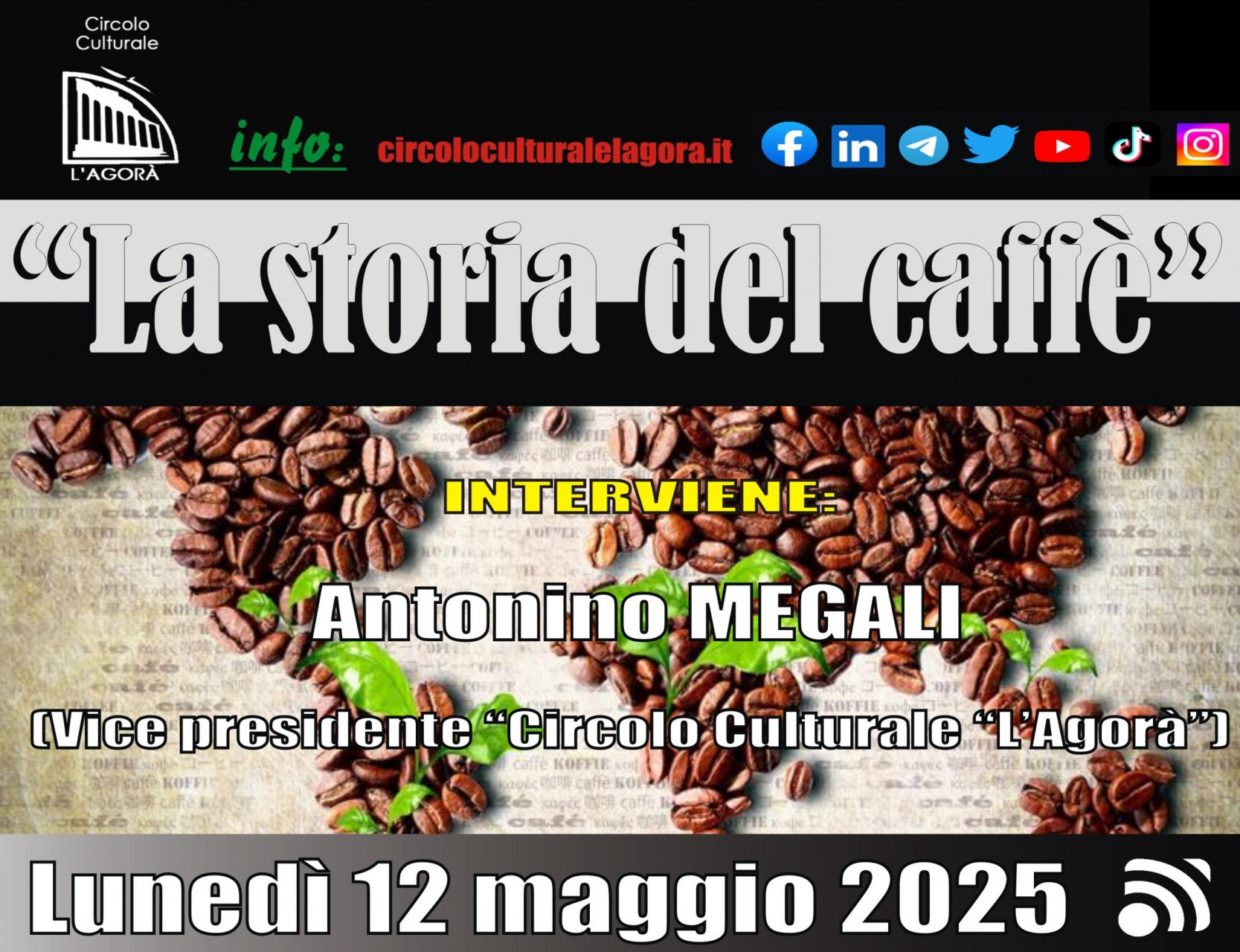 A Reggio Calabria conversazione sul tema "La storia del caffè" a cura del Circolo Culturale