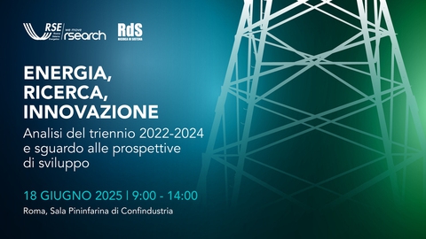 Energia, ricerca e innovazione. L’evento di fine triennio RSE è alle porte