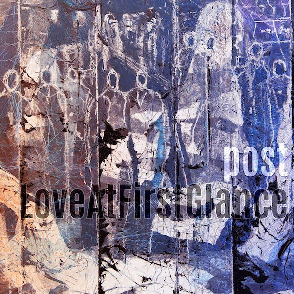 I PoST pubblicano il nuovo singolo “Love At First Glance” 