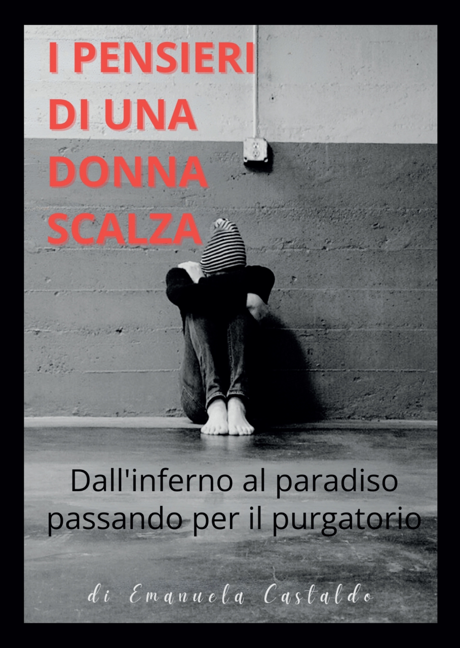 “I pensieri di una donna scalza”:  il coraggio di raccontarsi