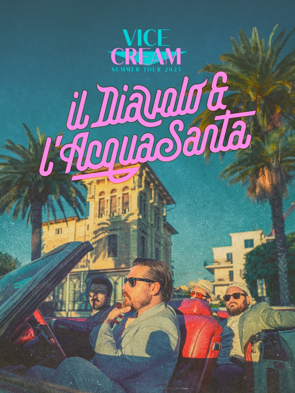 Il Diavolo e l’Acqua Santa nel loro “VICE CREAM Tour 2025”