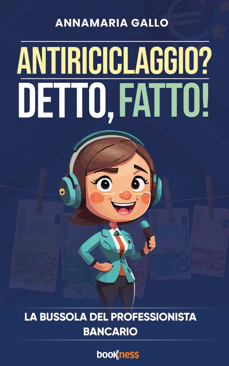 Annamaria Gallo pubblica il libro “Antiriciclaggio? Detto, fatto!”