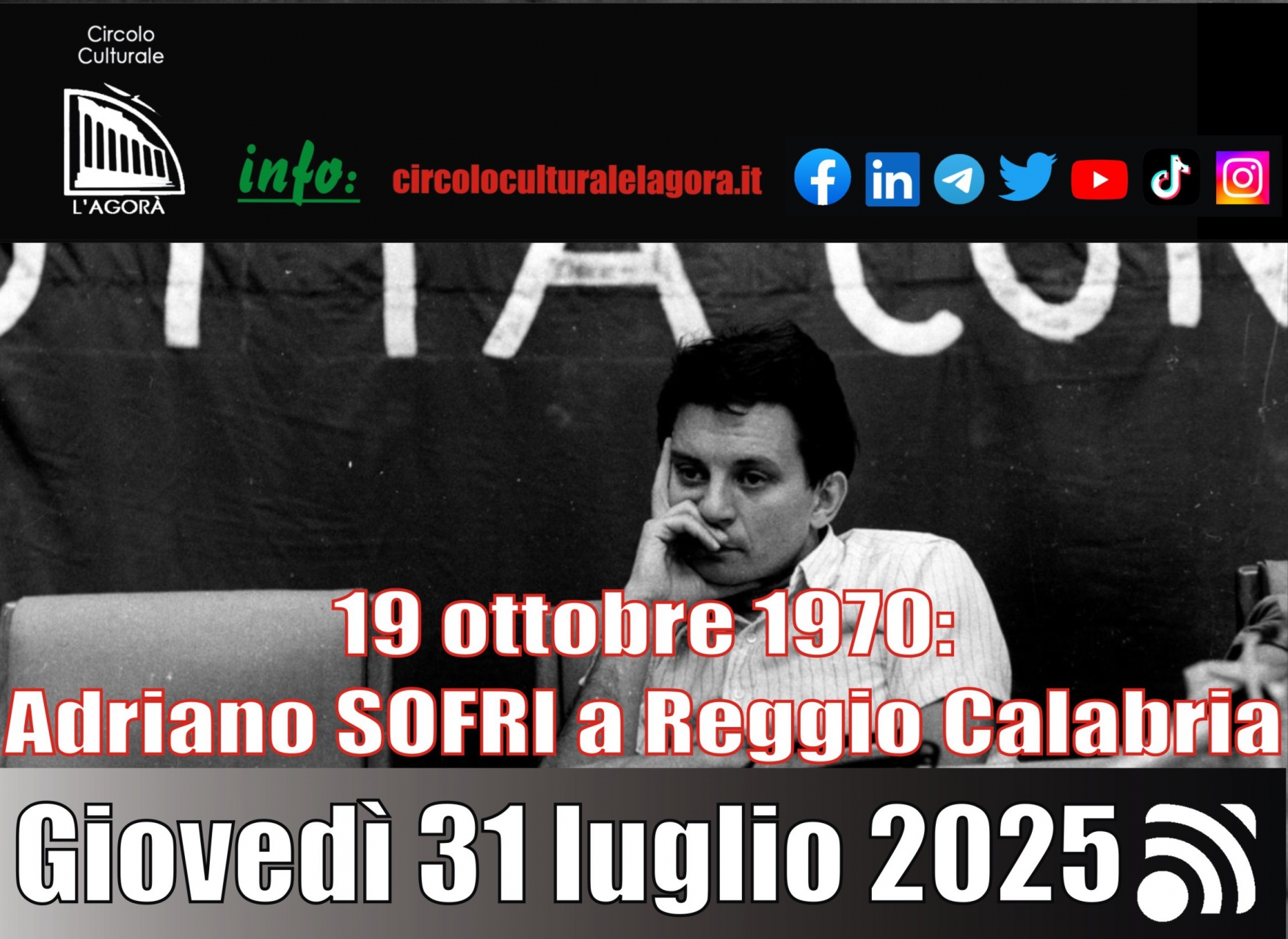 Un nuovo incontro su Fatti del ’70 a cura del Circolo Culturale “L’Agorà”