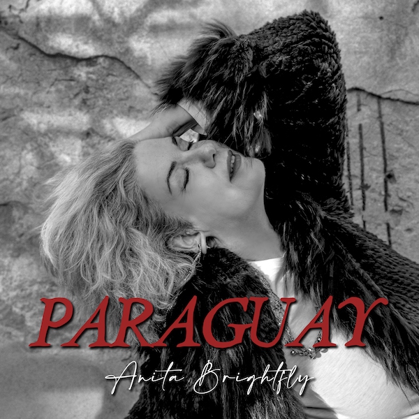 Anita Brightfly: “Paraguay”