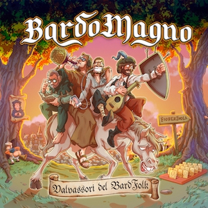 BardoMagno: “Valvassori del BardFolk”