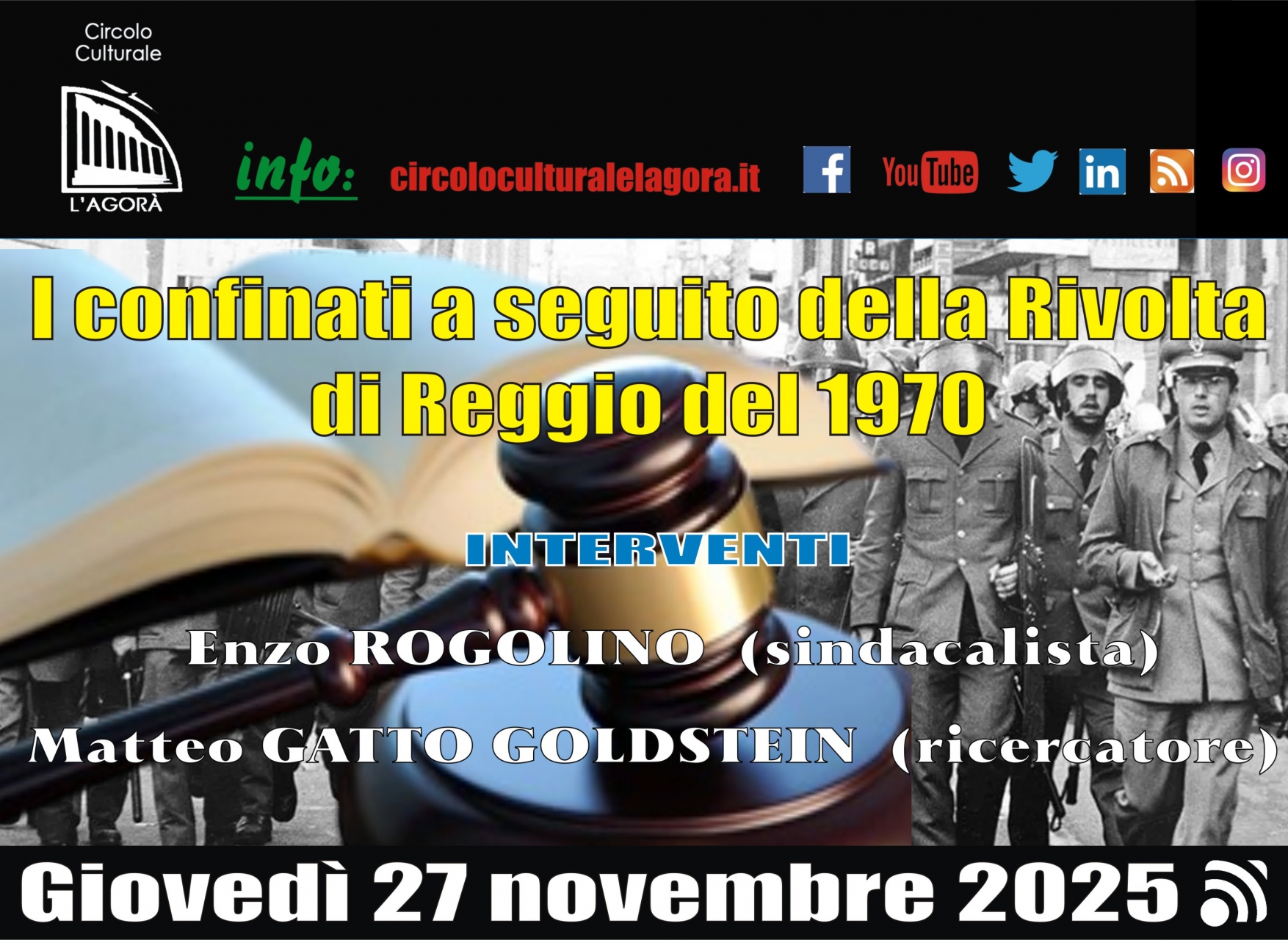 Nuovo incontro sui Fatti del ‘70 a cura del Circolo Culturale “L’Agorà”