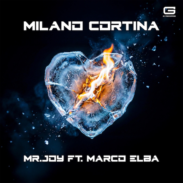 MR. JOY feat. Marco Elba “Milano Cortina”