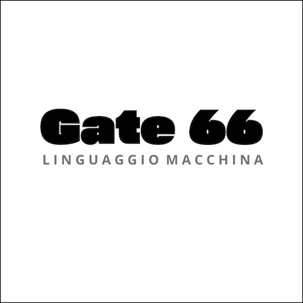 Gate 66: “Scelgo te”