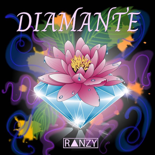 Ranzy: “Diamante” 