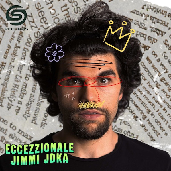 Jimmi JDKA: “Eccezionale”