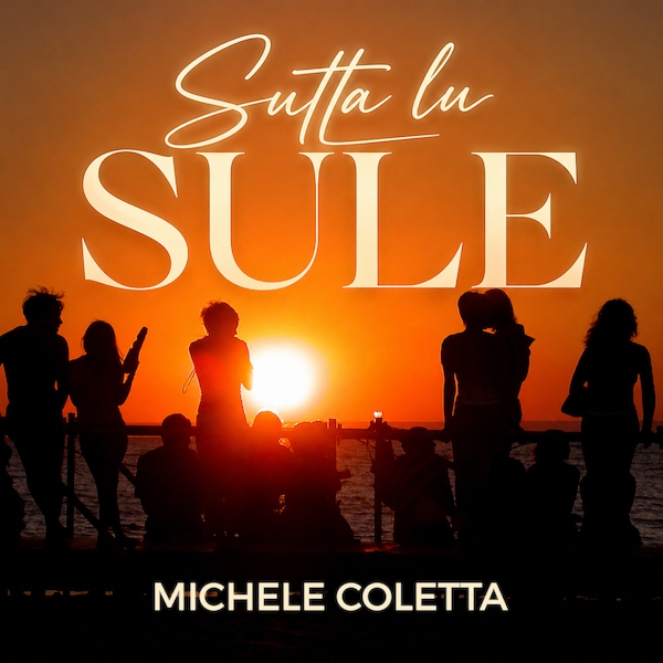 Michele Coletta: “Sutta lu sule”
