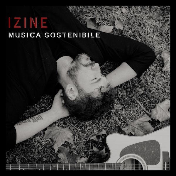 Izine: “Musica sostenibile”