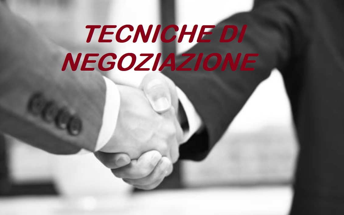 Smart Manager Academy. Tecniche di negoziazione: i principali approcci alla negoziazione